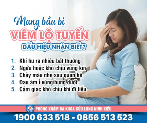 Thận trọng: mang bầu bị viêm lộ tuyến cổ tử cung