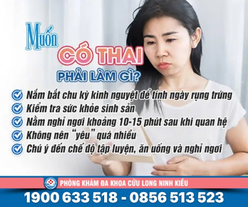 Bác sĩ tư vấn: Muốn có thai cần làm gì