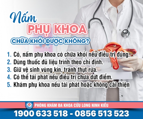 Lo lắng: Nấm phụ khoa chữa khỏi được không