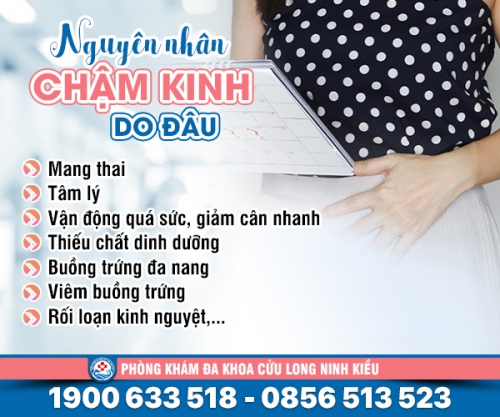 Bác sĩ lý giải: Nguyên nhân chậm kinh