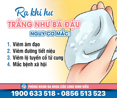 Ra khí hư trắng như bã đậu cảnh báo bệnh gì
