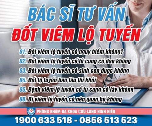 Tư vấn đốt viêm lộ tuyến xem ngay