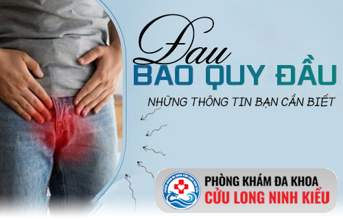 Giải mã nguyên nhân gây đau bao quy đầu ở phái mạnh