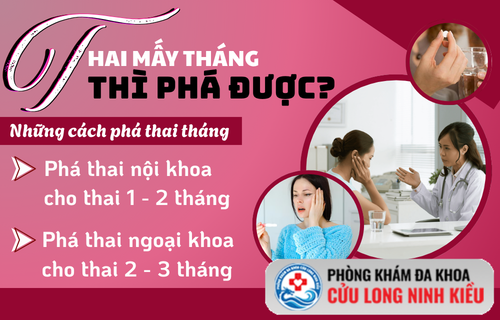 Phá thai tháng bằng cách nào hiệu quả, không biến chứng?