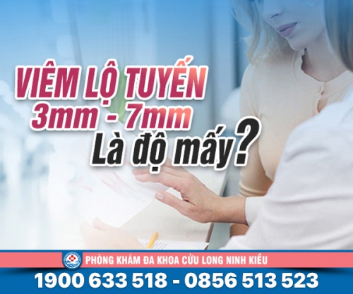 Giải đáp: viêm lộ tuyến 3mm-7mm là độ mấy